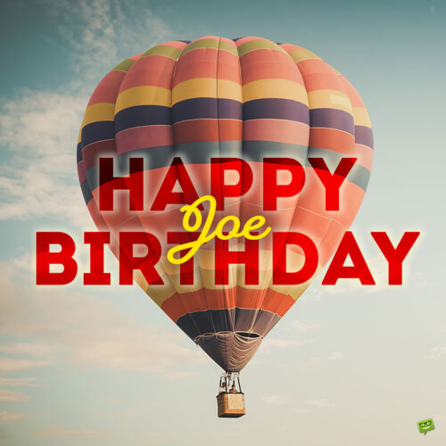 happy birthday image for Joe.