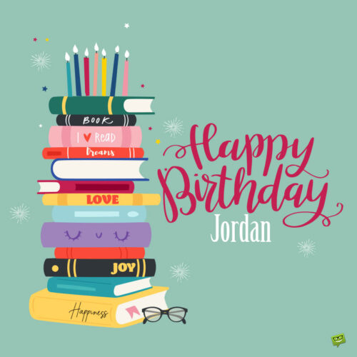 happy birthday image for Jordan.