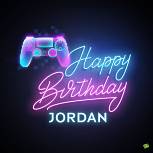 happy birthday image for Jordan.