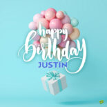 happy birthday image for Justin.