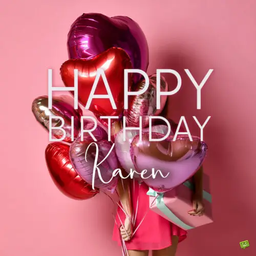happy birthday image for Karen.