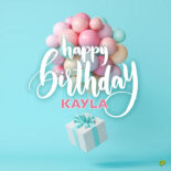 happy birthday image for Kayla.