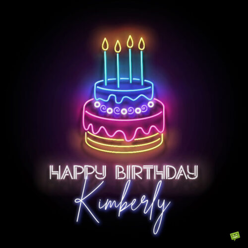 happy birthday image for Kimberly.