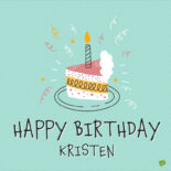 happy birthday image for Kristen.