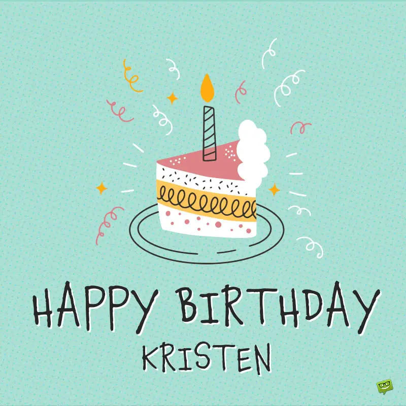 happy birthday image for Kristen.