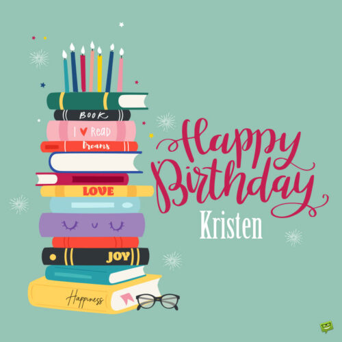 happy birthday image for Kristen.