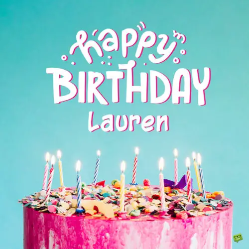 happy birthday image for Lauren.