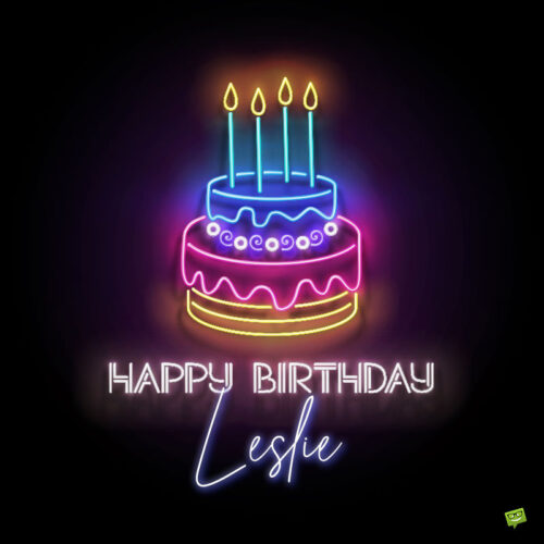 happy birthday image for Leslie.