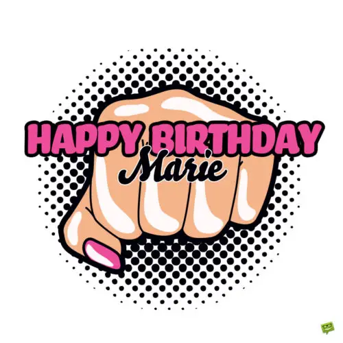 happy birthday image for Marie.