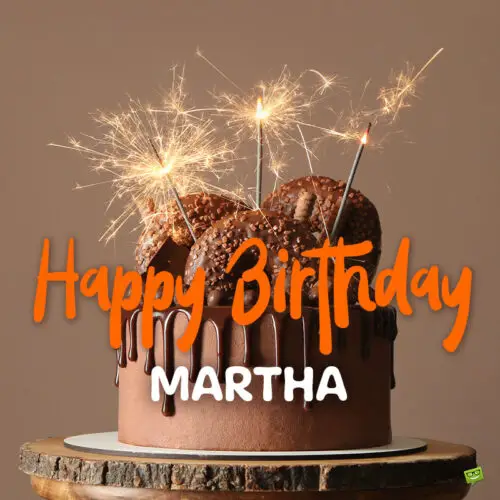 happy birthday image for Martha.