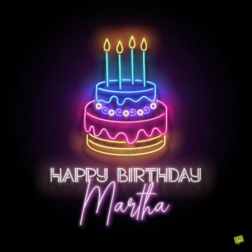 happy birthday image for Martha.