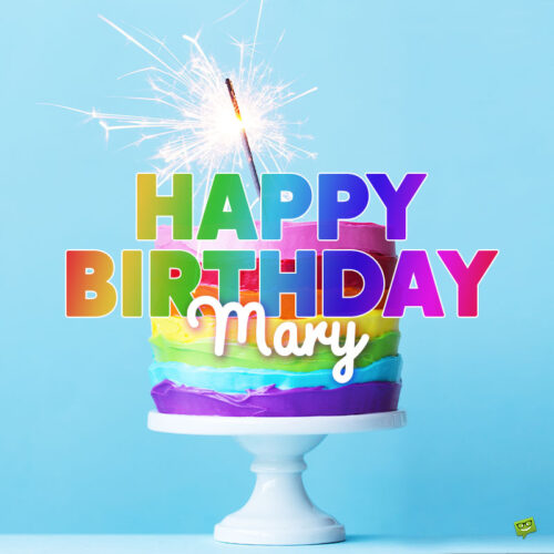 happy birthday image for Mary.