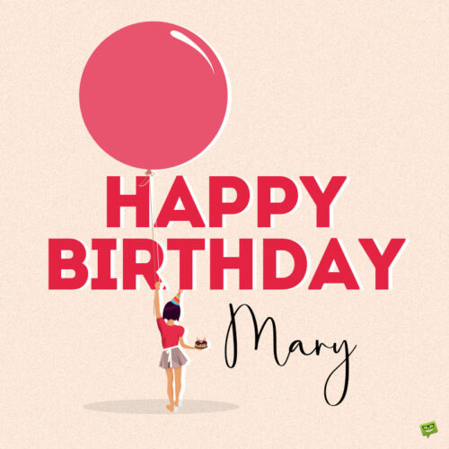 happy birthday image for Mary.