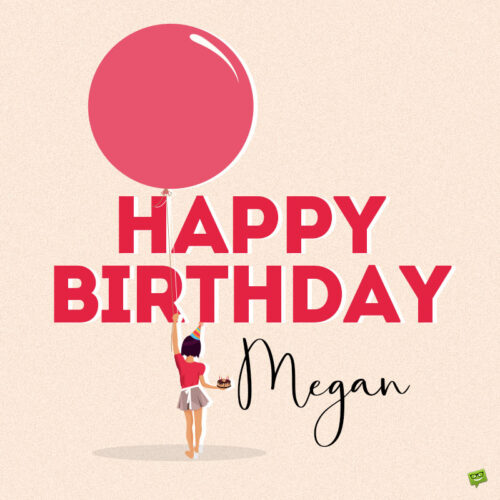 happy birthday image for Megan.