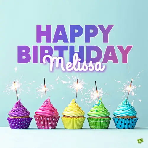 happy birthday image for Melissa.