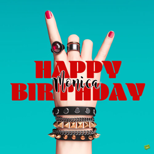 happy birthday image for Monica. | Birthday Wishes Expert happy birthday image for Monica.