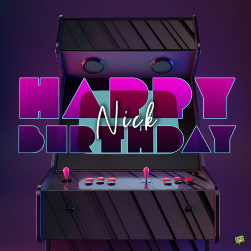 birthday image for Nick.