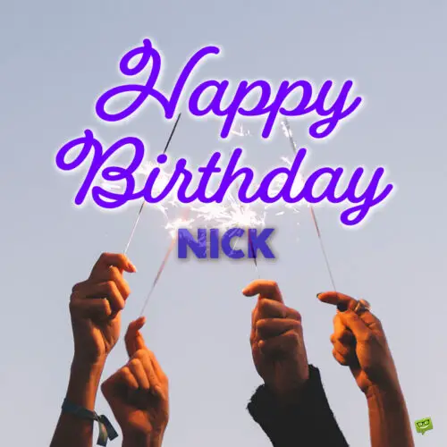 birthday image for Nick.