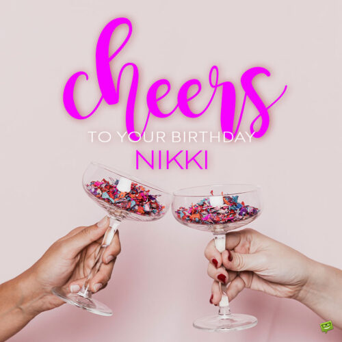 birthday image for Nikki. | Birthday Wishes Expert birthday image for Nikki.