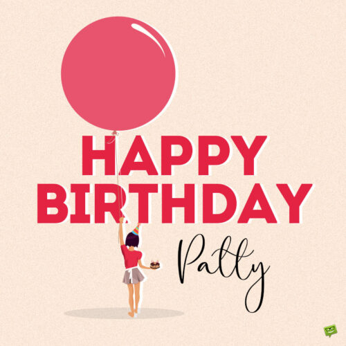 happy birthday image for Patty.