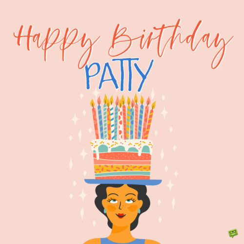 happy birthday image for Patty.