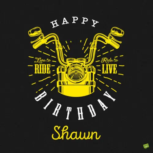 happy birthday image for Shawn.