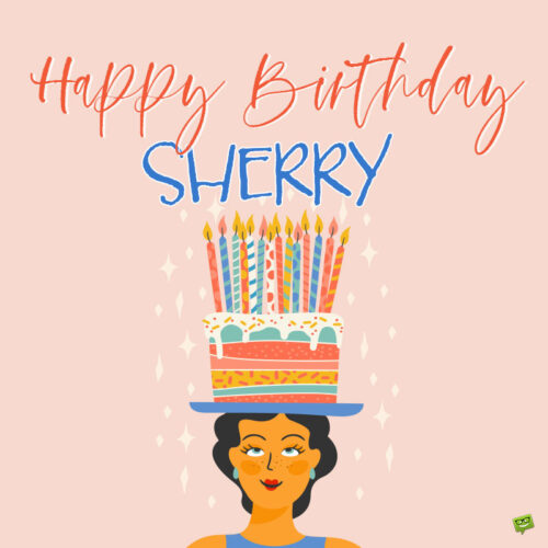 happy birthday image for Sherry.