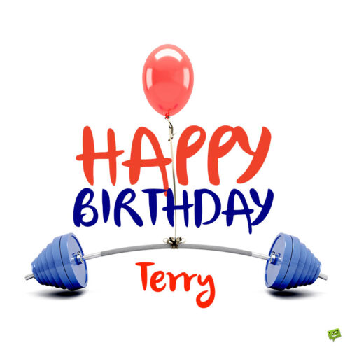 happy birthday image for Terry.