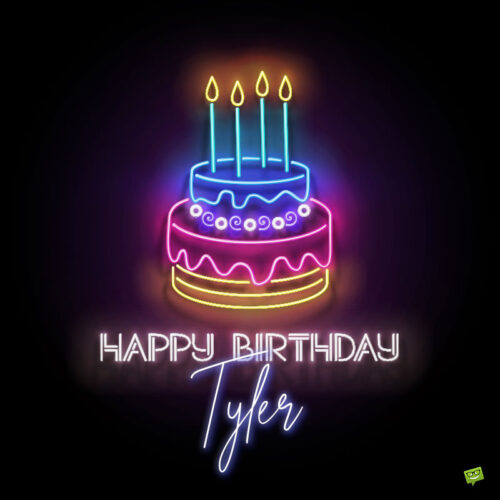 happy birthday image for Tyler.