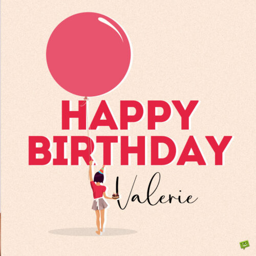 happy birthday image for Valerie.