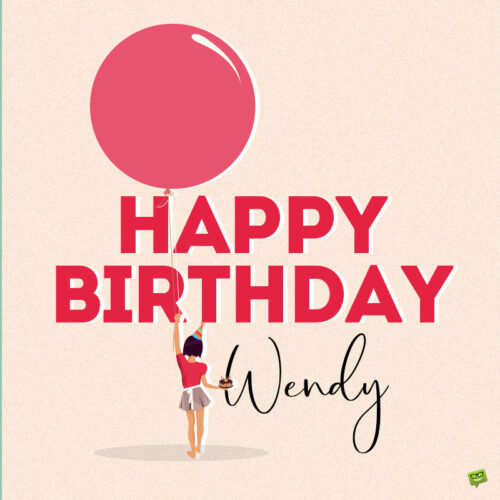 happy birthday image for Wendy.