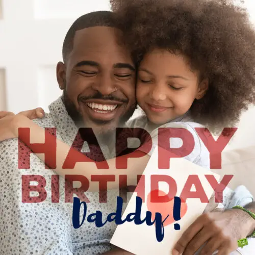 Happy Birthday wish to a cool dad on image of girl hugging her father.