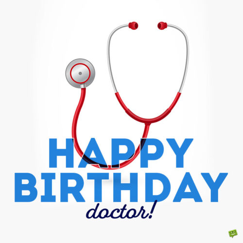 Happy Birthday Doctor | Birthday Wishes Expert