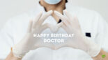 25 Heartfelt Birthday Wishes for Doctors