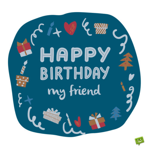 Happy birthday wish for friends on colorful illustration of birthday party elements.