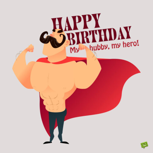 Funny birthday image for husband.