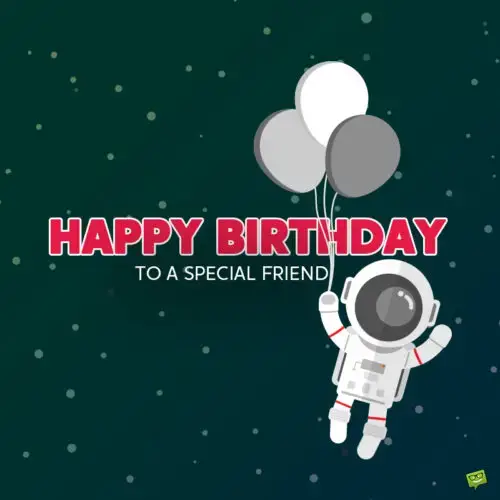 Happy birthday image for a friend.