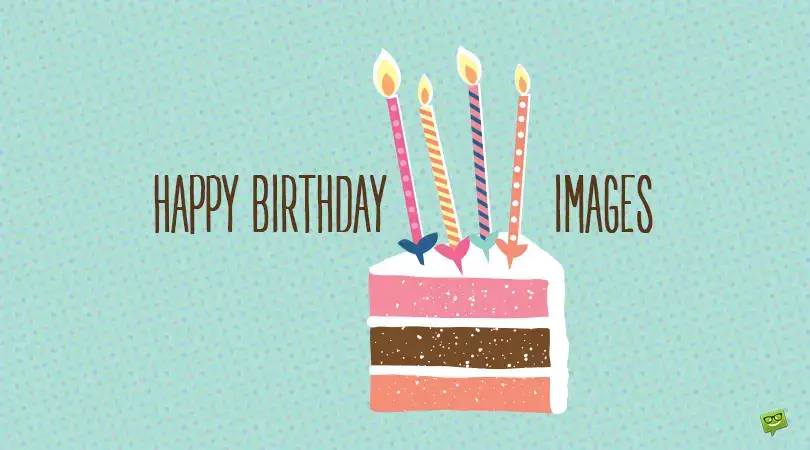 104 Happy Birthday Images For Free Download Sharing