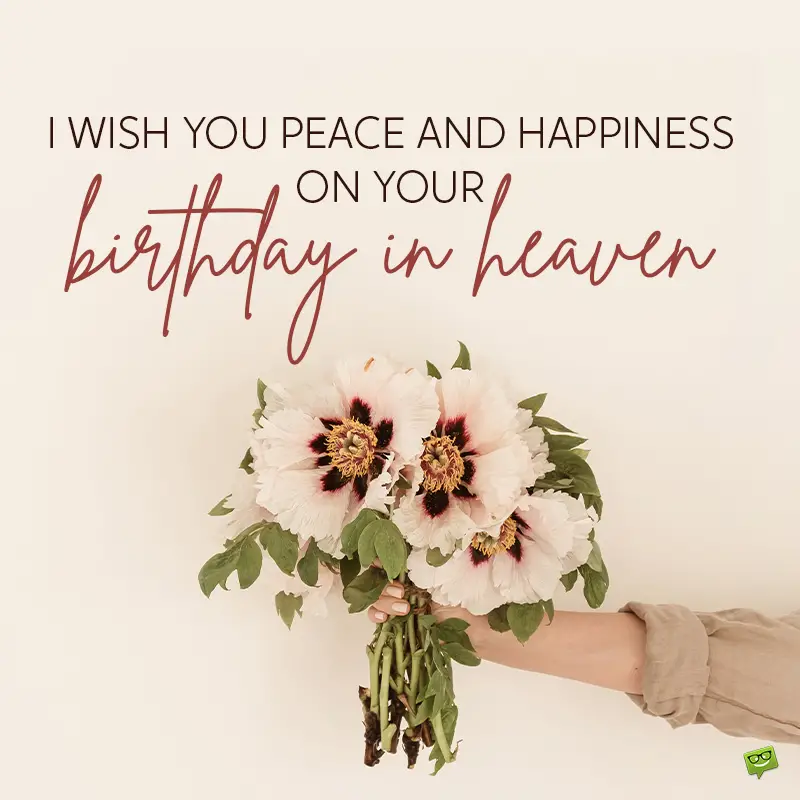 Happy Birthday in Heaven | 50 Wishes For a Deceased Loved One