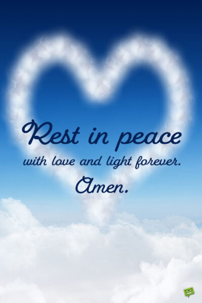 An image with a a message of sympathy and condolences to express one | Birthday Wishes Expert's sadness and support for someone who has passed away. On the image with see the blue sky, a heart made of clouds and the message. An image with a a message of sympathy and condolences to express one's sadness and support for someone who has passed away.