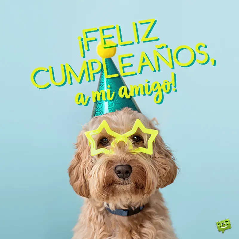 Happy Birthday in Spanish | ¡Feliz Cumpleaños! How To Say When Is Your Birthday In Spanish