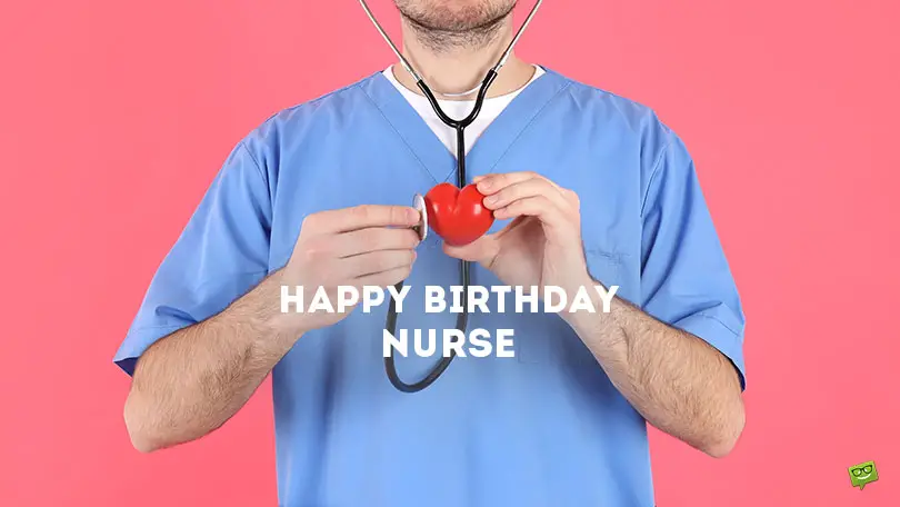 30 Grateful Happy Birthday Wishes for a Nurse