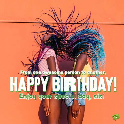 Birthday wish for sister on image with two young women. | Birthday Wishes Expert Birthday wish for sister.