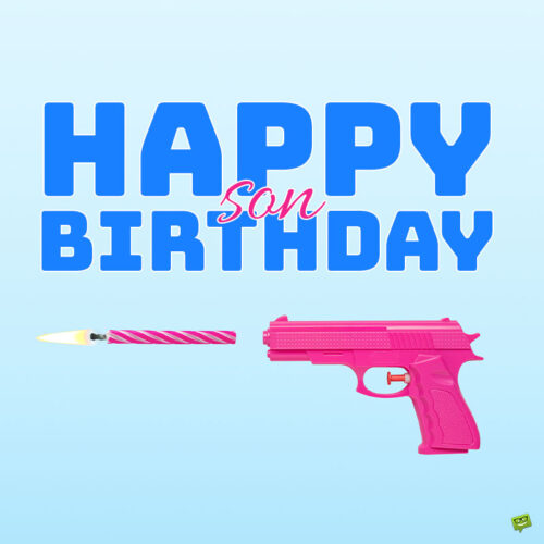 Happy Birthday, son | Birthday Wishes Expert