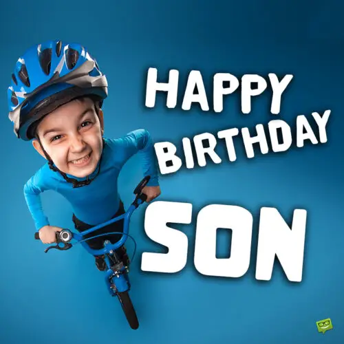 Birthday wish for son on image with smart boy on bicycle. | Birthday Wishes Expert Birthday wish for son.