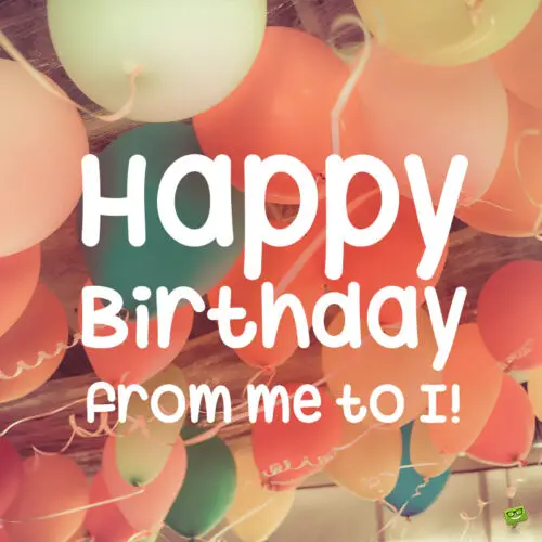 Happy birthday to me image with balloons. | Birthday Wishes Expert Happy birthday to me image with balloons.