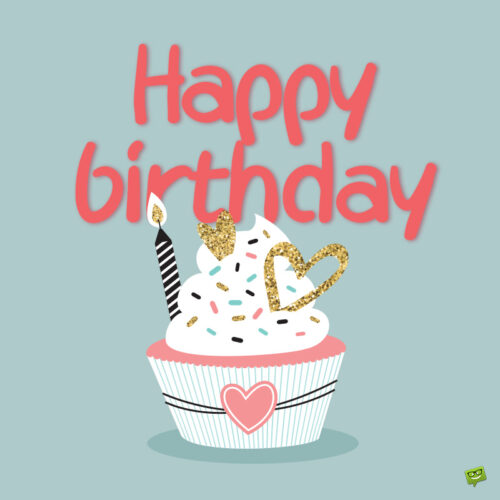 Happy Birthday image iwth illustration of cup cake. | Birthday Wishes Expert Happy Birthday.