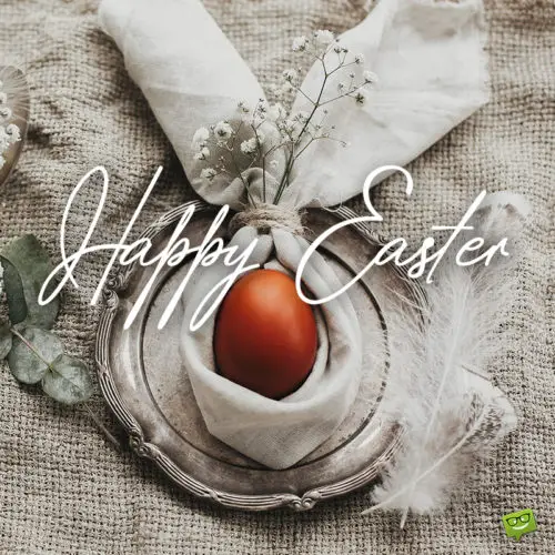 Happy Easter wish for friends and family.
