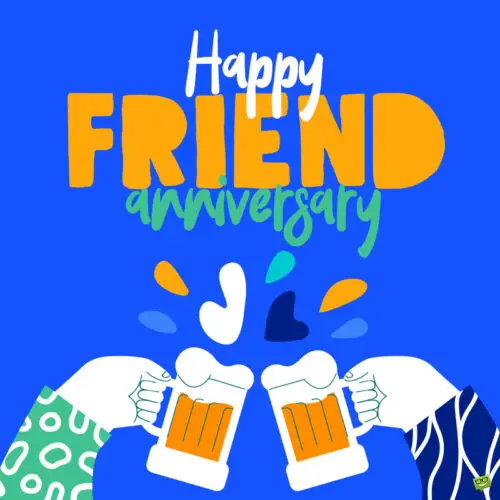 Happy Friendversary wish on image to share.