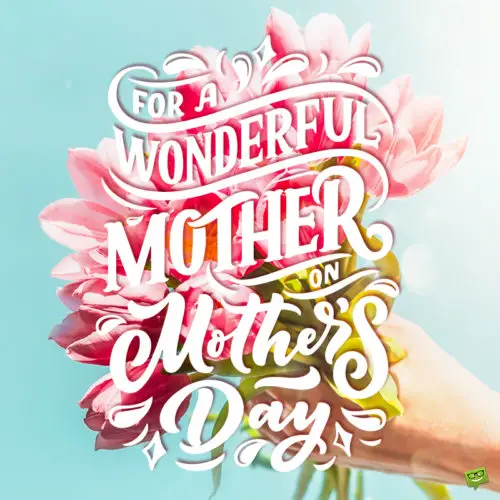 Happy mother's day message on image with beautiful flowers.